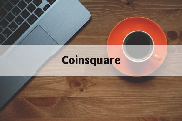 包含Coinsquare的词条
